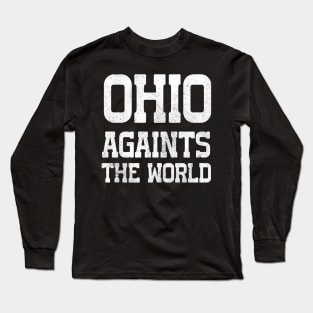 Ohio Against The World Long Sleeve T-Shirt